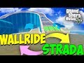 WALLRIDE VS STRADA NORMALE!! Chi arriva primo? - GTA V ONLINE w/ Murry & S7ORMy