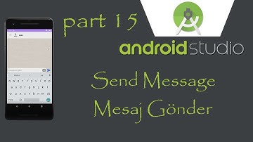 Part 15/Android Studio Tutorial  chat app  send message (chat uygulaması yap) mesaj gonderme