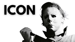 Why Michael Myers is so ICONIC
