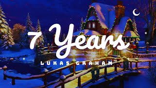 Lukas Graham - 7 Years (Lyrics) - Pop Hits 2024