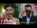 مسلسل غرفة لشخصين الحلقة 6 الاعلان 2 مترجم للعربية Çift Kişilik Oda 6 Bölüm 2 Fragmanı 