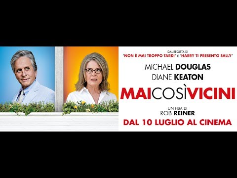 Mai Così Vicini - Trailer Ufficiale Italiano