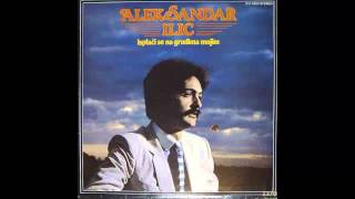 Video thumbnail of "Aleksandar Aca Ilic - Isplaci se na grudima mojim - (Audio 1983) HD"
