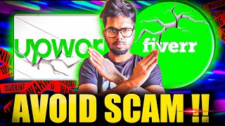 AVOID Upwork, Fiverr,  - 7 Reasons Why (Online SCAMS Alert) With Alternate Solution