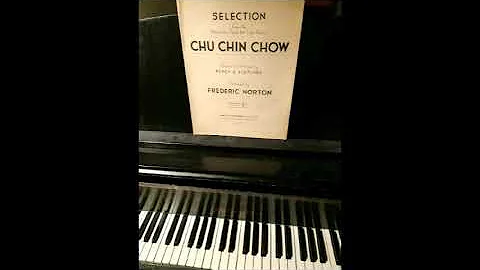 Frederic Norton     Chu Chin Chow    Piano selecti...