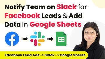 Get Slack Channel Notifications for New Facebook Leads & Add Details in Google Sheets