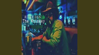 The Whiskey