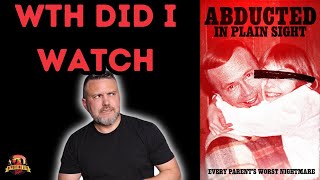 Reaction To Abducted In Plain Sight