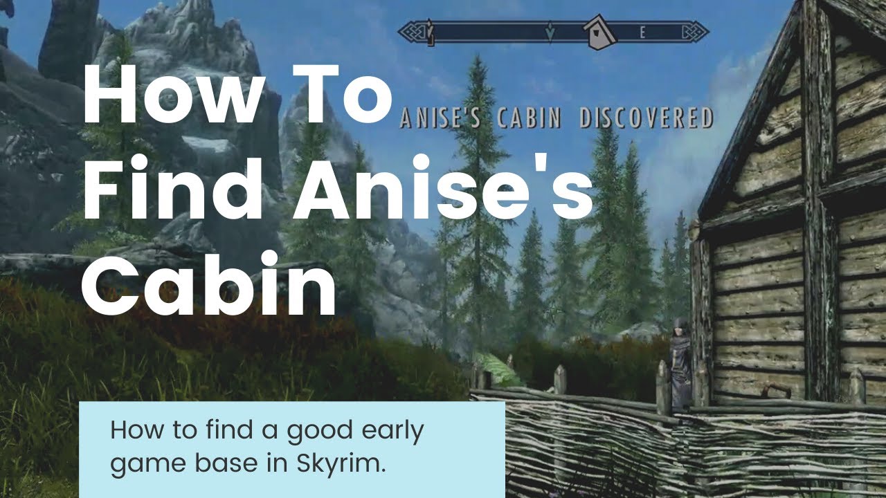 Skyrim: Easy Early Game Home Base - Anise's Cabin - YouTube