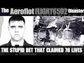 70 passengers pay the ultimate price when a pilot agrees to a dangerous dare  aeroflot flight 6502