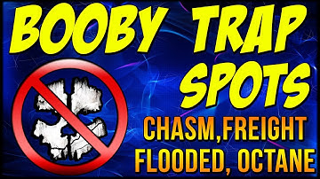 COD: Ghosts - "BOOBY TRAP SPOTS" Chasm, Freight, Flooded, Octane "DYNAMIC" Map Locations | Chaos