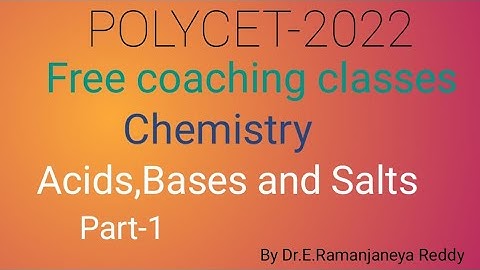 AP&TS POLYCET/IIIT/APRJC chemistry 2022 on Acids bases and salts part-1