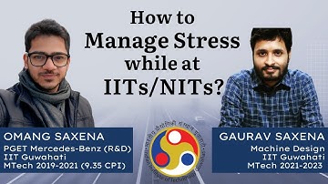 How to Manage Stress while at IITs/NITs?