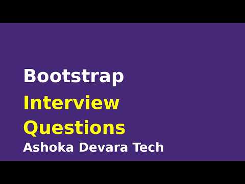 Bootstrap Interview Questions and Answers for 2026 | Ashoka Devara Tech