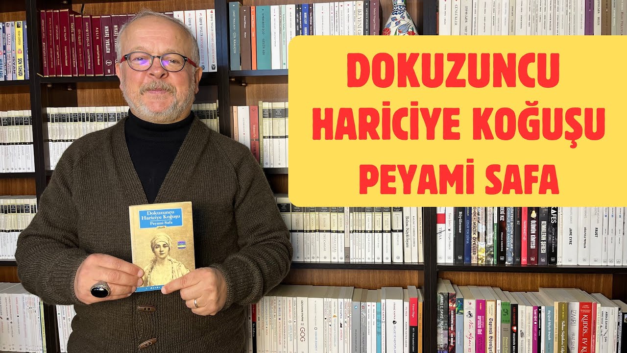 DOKUZUNCU HARİCİYE KOĞUŞU / PEYAMİ SAFA