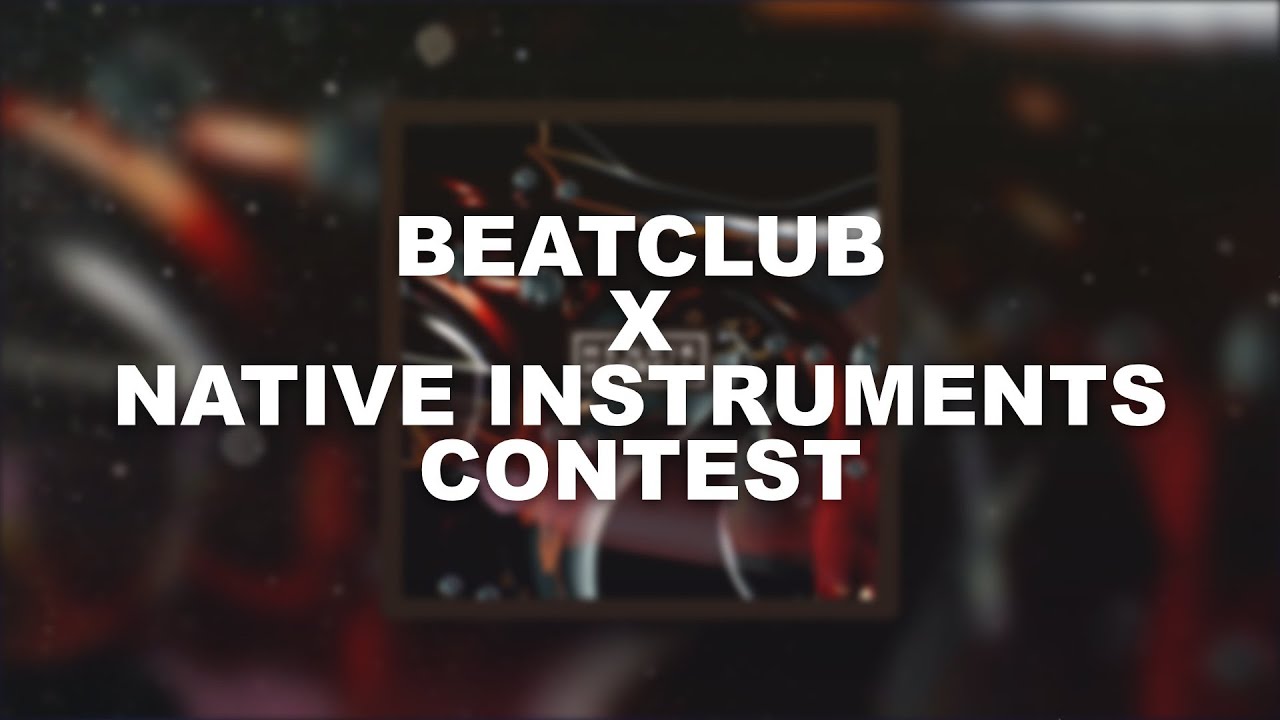 BeatClub x Native Instruments Contest Henrik Harrell submission