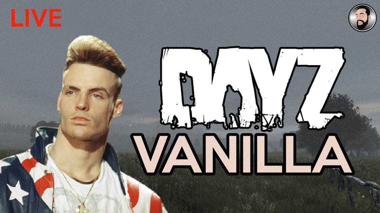 Dayz Vanilla LIVE Part 1 YouTube