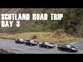 Scotland Road Trip 2018 - Day 3