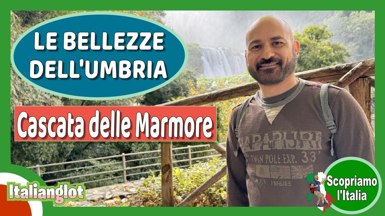Le bellezze dell’Umbria (Parte 2: Cascata delle Marmore)