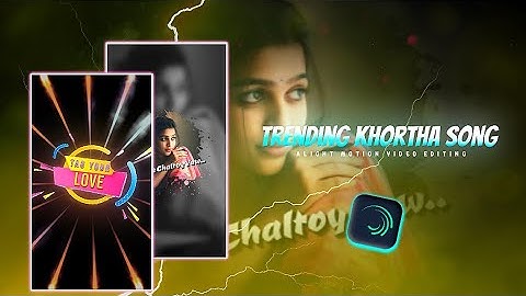 Trending Khortha Lofi Song Status Editing !! Alight Motion Video Editing