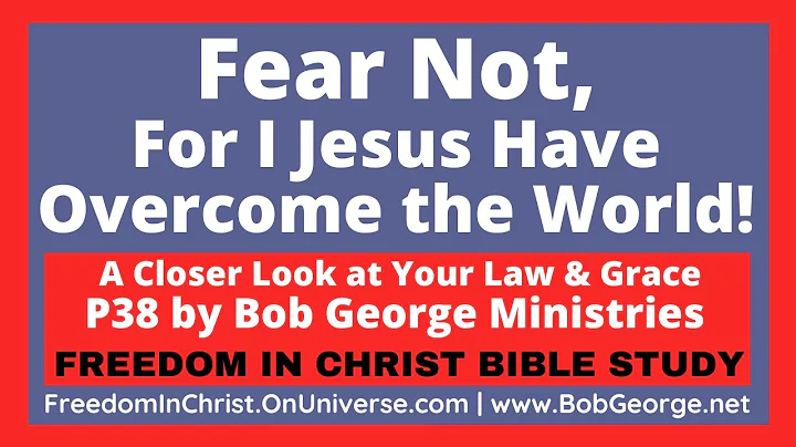 Fear Not, For I Jesus Have Overcome the World! by ...