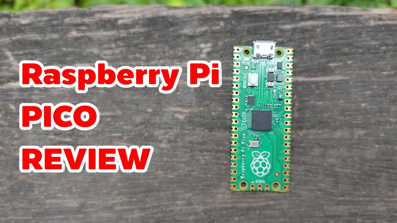 บอร์ด raspberry pi  New Update  Raspberry Pi Pico บอร์ดเขียนโปรแกรมชิพเซ็ตใหม่เขียนสนุกลุกนั่งสบาย [คันทรีรีวืว #53]