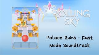 Rolling Sky Soundtrack - Level 86 Palace Ruins Fast Mode
