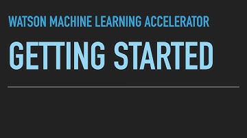 IBM Watson Machine Learning Accelerator - Getting Started (see new version)