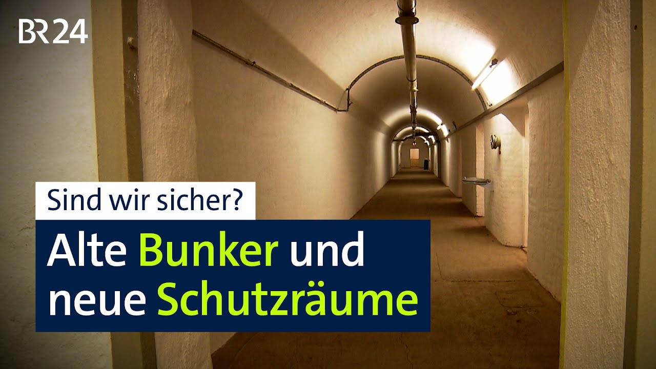 Sind wir sicher? Alte Bunker und neue Schutzräume! | BR24 Vor Ort