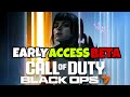 BO7 BETA: Call Of Duty Black Ops 7 (Early Access)
