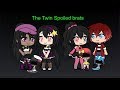 Gacha life: The Twin spoiled brats Episode 3: The future