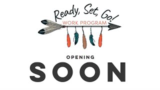 Ready, Set, Go! Work Program