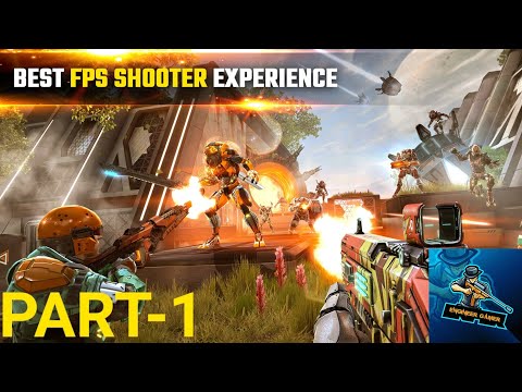 Shadowgun Legends gameplay (andriod / ios) || Part 1 ||best fps game