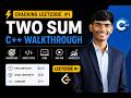 Two Sum LeetCode Solution | Full C++ Walkthrough 🔥