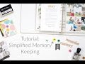 Tutorial: Simplified Memory Keeping