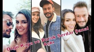 Özgü Kaya Ve Burak Serdar Şanal Aşkı Kimse Bilmezin Pilot Ve Sevda