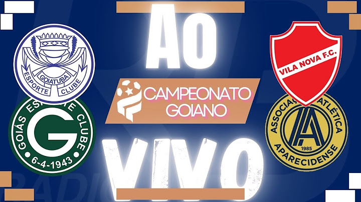 Goiatuba x Goiás / Vila Nova x Aparecidense [AO VIVO] Campeonato Goiano 2025