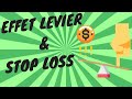 Stop loss  effet de levier en trading sportif