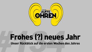 Auffe Ohren #134: Frohes (?) neues Jahr | BVB-Podcast von Schwatzgelb.de