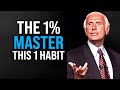 Jim rohn  the 1 master this 1 habit  powerful motivational speech