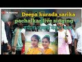 Tnaadivasi deepa kurada sarika pachalkar live singing     