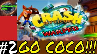 COCO'S TURN | Crash Bandicoot N Sane Trilogy (Warped) Let's Play Part #2