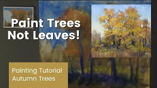 Paint Trees Not Leaves! Learn How to Paint More Suggestive Trees