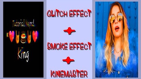 How to Make Glitch Effect WhatsApp Status and TikTok Status Kinemaster Video Editing Tutorial Nepal