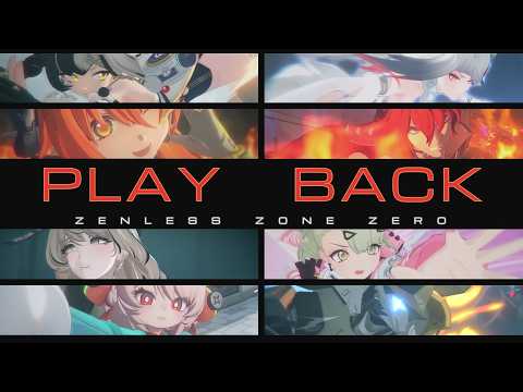 【ZZZ】PLAY BACK - YUTA × ゼンレスゾーンゼロ【MAD / AMV】