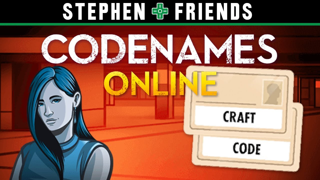 Send Out A Sauce | Codenames - Stephen & Friends