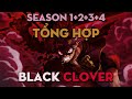 TỔNG HỢP Black Clover Season 1 2 3 4 AL Anime 