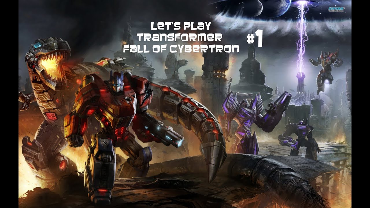 Let's Play Transformers Fall Of Cybertron Episode 1 - It's Good To Be ...