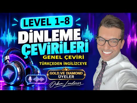 LEVEL 1 den 8’e kadar olan tüm DERSLERİN DİNLEME ÇEVİRİLERİ