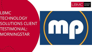 Why Should I Choose Microsoft Dynamics GP? | Customer Testimonial - Morningstar